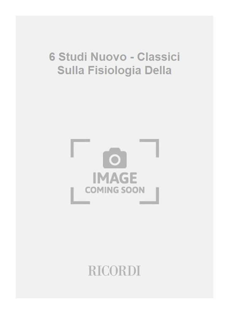 6 Studi Nuovo - Classici Sulla Fisiologia Della